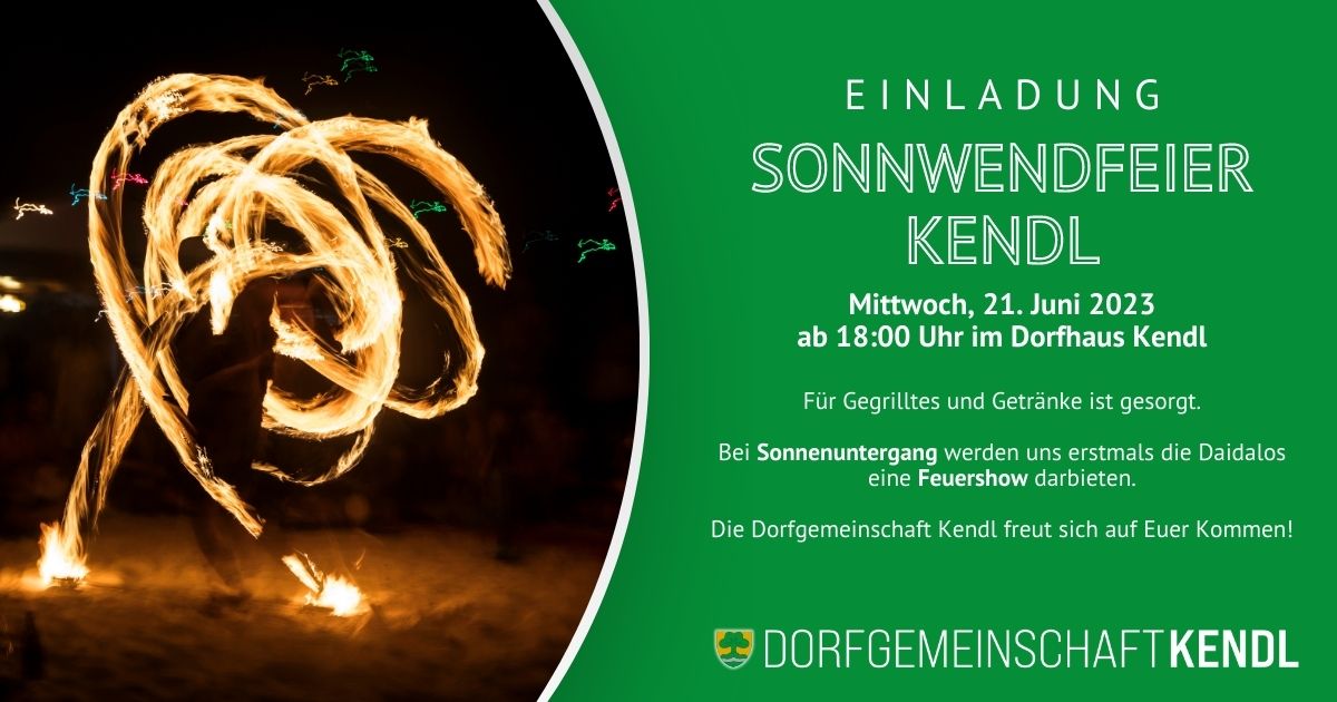 Einladung Sonnwendfeier - Dorfgemeinschaft Kendl - Gemeinde Bergland